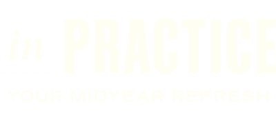 In Practice: Your Midyear Refresh with Dr. Alexandra Solomon